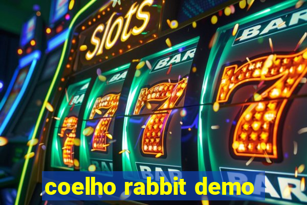 coelho rabbit demo